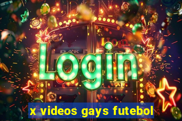 x videos gays futebol